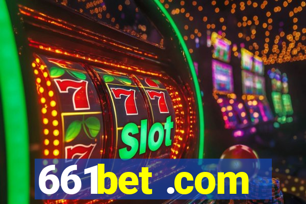 661bet .com